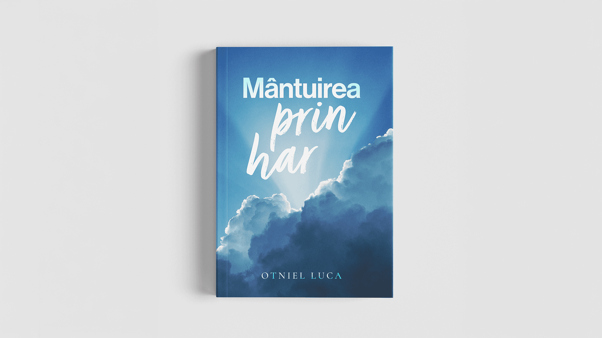 OL Mântuirea prin har - Otniel Luca