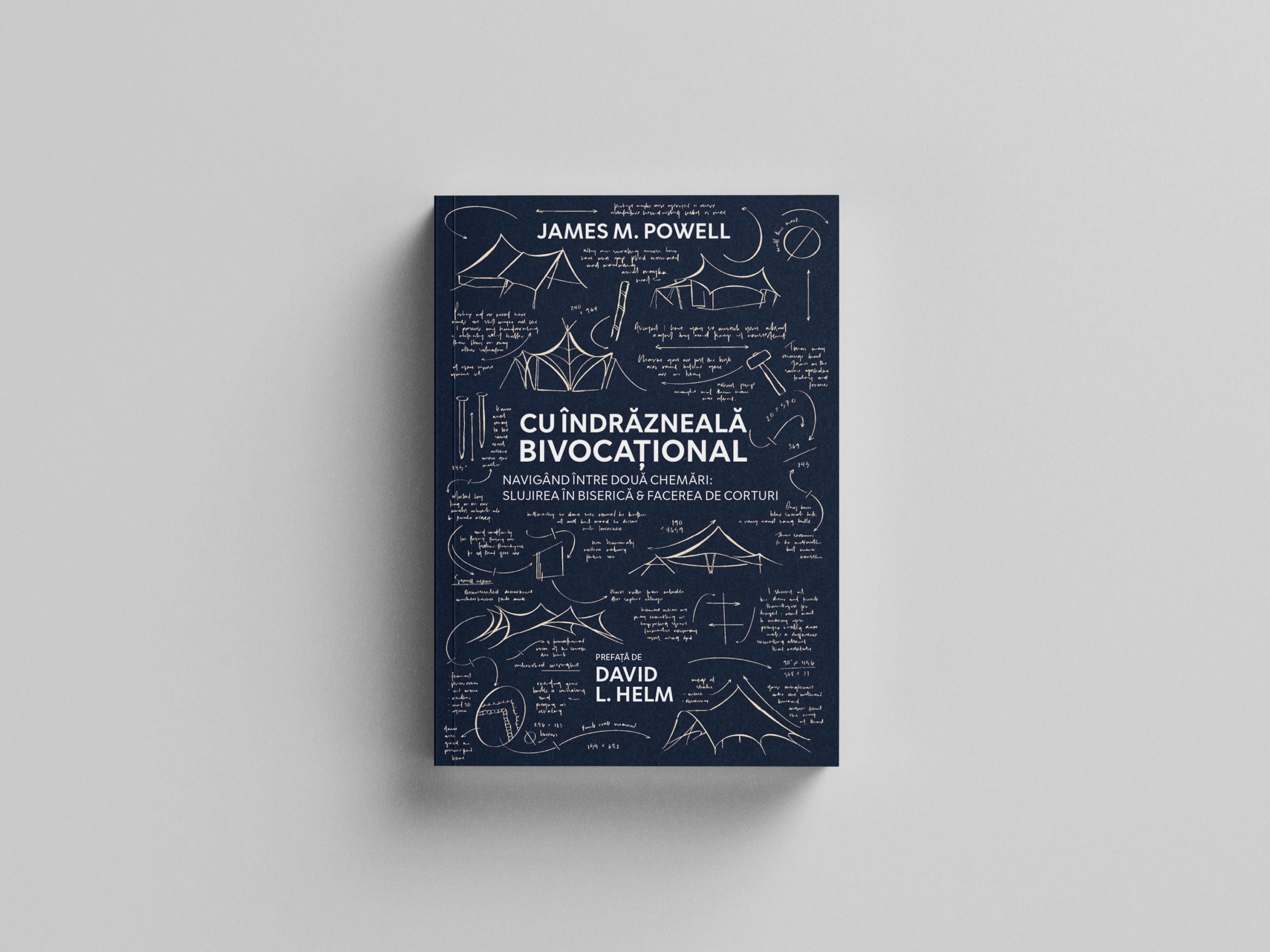 OL Cu indrazneala-Bivocational – James M. Powell